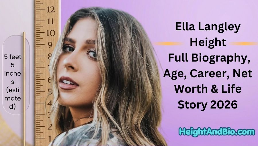 Ella Langley Height